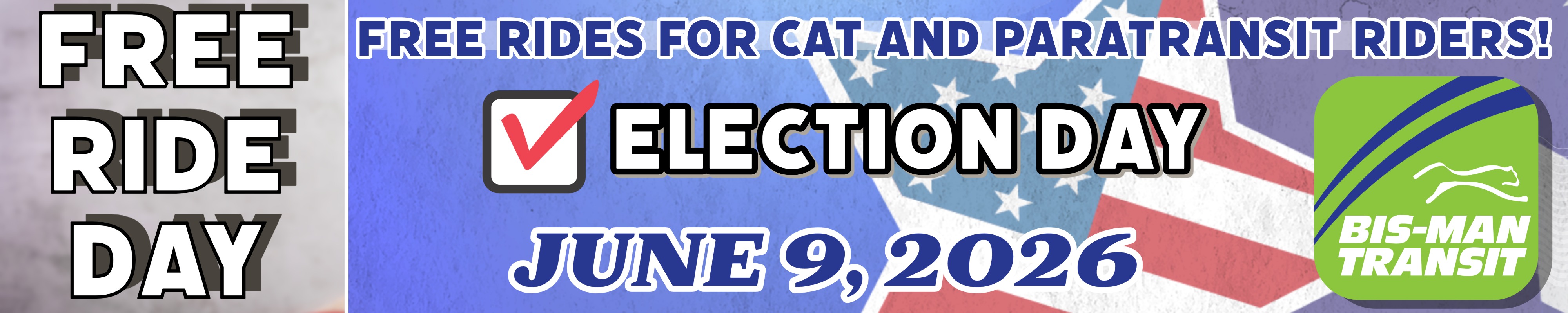 Free Ride Day on Election Day - June 9, 2026